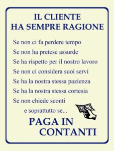 Il cliente ha sempre ragione